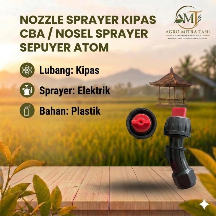 NOZZLE SPRAYER KIPAS CBA / NOSEL SPRAYER  / SEPUYER ATOM