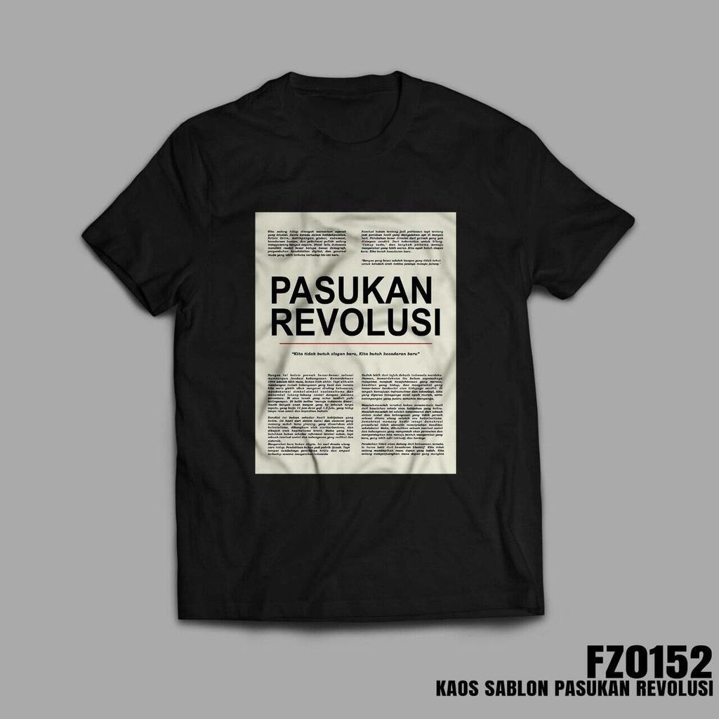 (COD) KAOS SABLON PASUKAN REVOLUSI KAOS PASUKAN REVOLUSI