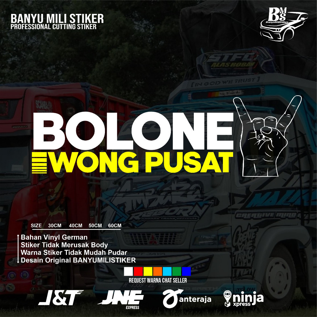 Stiker sticker bolone wong pusat stiker cutting variasi kaca mobil truk hino pickup dll