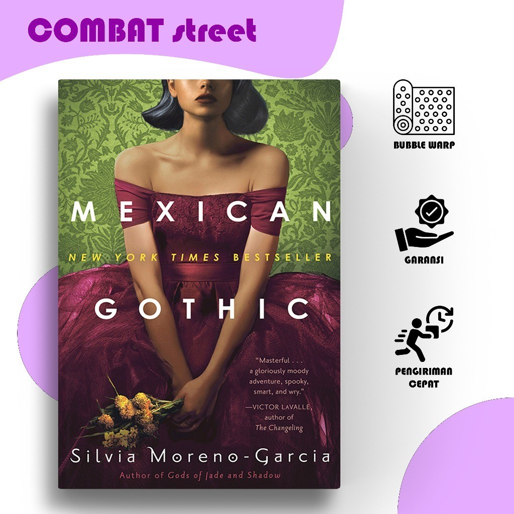 Mexican Gothic by Silvia Moreno-Garcia (English)