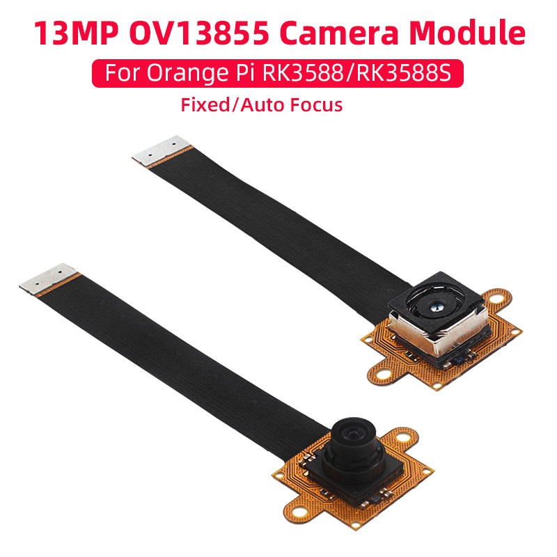 13MP Camera Module OV13855 Sensor for Orange Pi RK3588 RK3588S Optional  88° 120° Fixed Auto Focus f