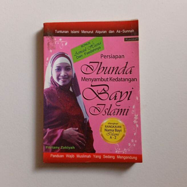 PERSIAPAN IBUNDA MENYAMBUT KEDATANGAN BAYI ISLAMI DILENGKAPI NAMA BAYI A - Z Original Bekas