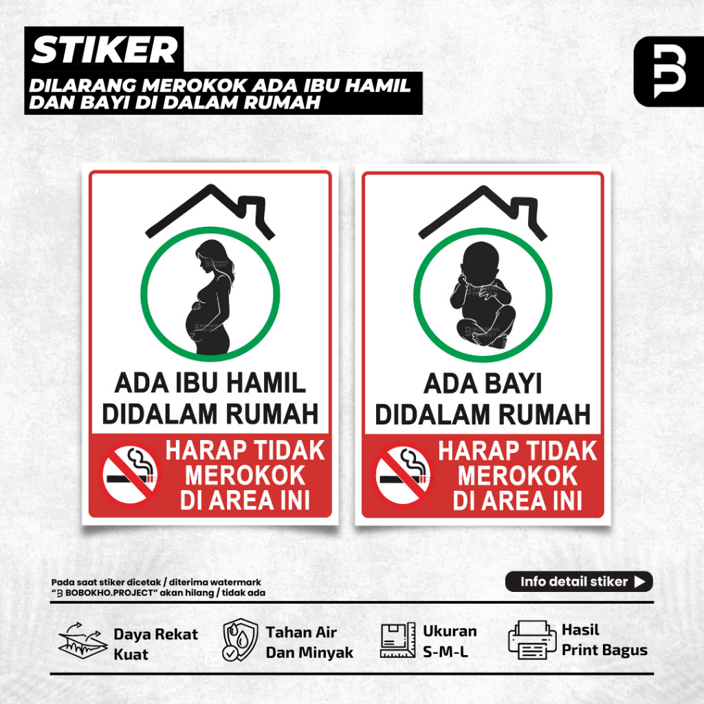 Stiker ada ibu hamil didalam rumah dilarang merokok / stiker ada bayi didalam rumah dilarang merokok