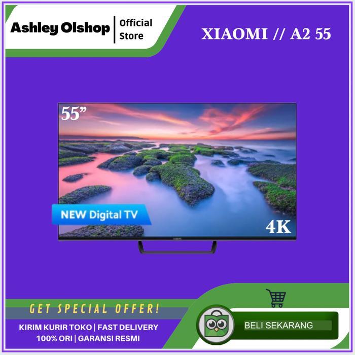 PROMO BIG SALE TV ANDROID XIOMI 55 Inch A2 55 Mi TV 55 Inch Smart TV Android XIAOMI