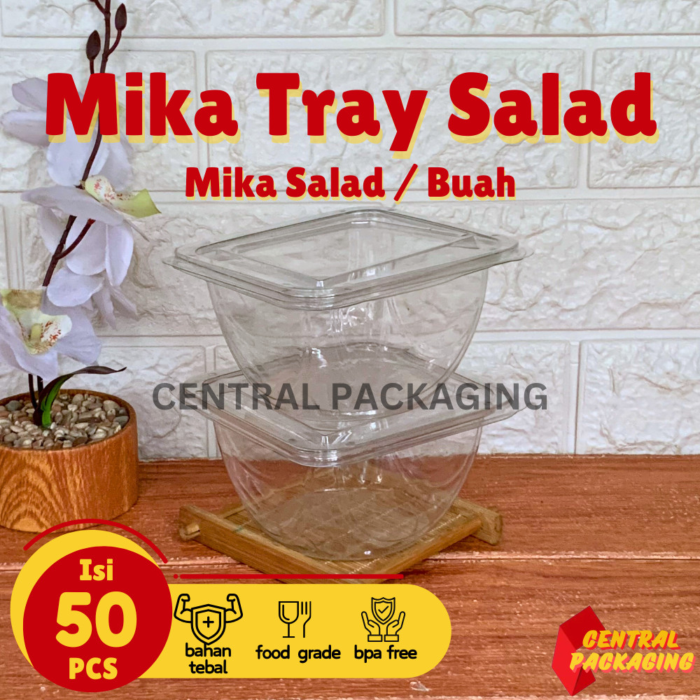 Central Packaging - [50PCS] Tray Mika Salad Nesto 500ml / Cup Salad Buah & Wadah Es Buah Sayur