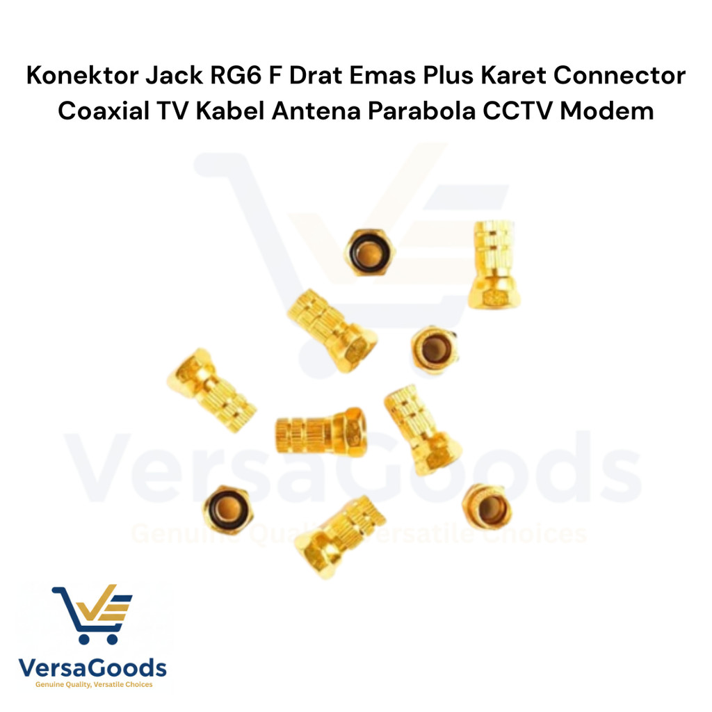 Konektor Jack RG6 F Drat Emas Plus Karet Connector Coaxial TV Kabel Antena Parabola CCTV Modem isi 2