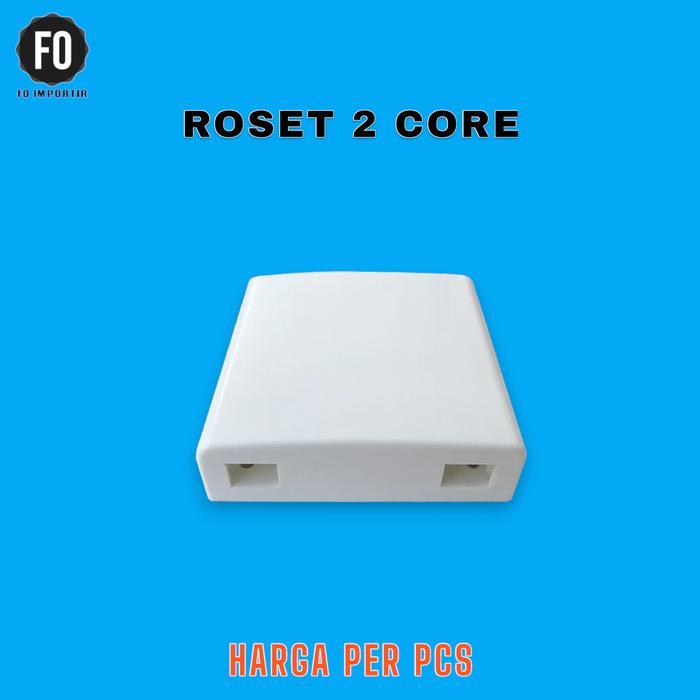 Roset FO 2 core / Roset 2core fo FTTH
