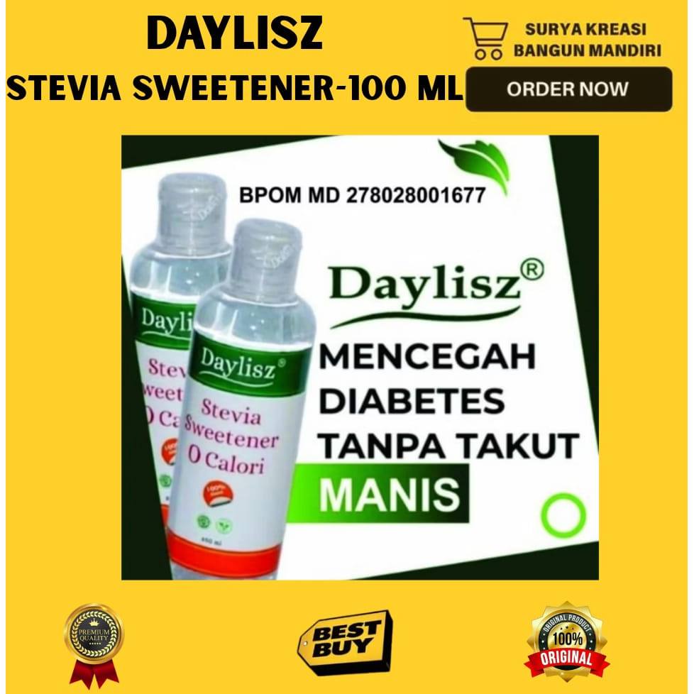 GULA STEVIA - GULA CAIR -  PEMANIS ALAMI - STEVIA CAIR - STEVIA SWEETENER DAYLISZ - GULA UNTUK DIABE