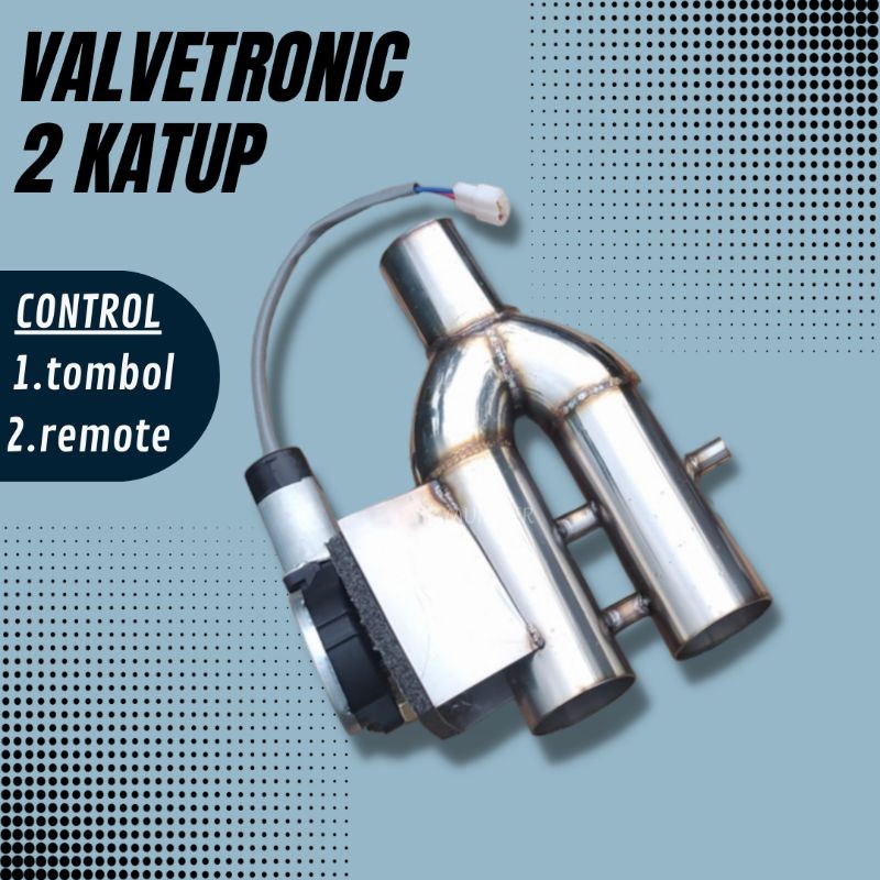 valvetronic exhaust 2 suara katup full rapat
