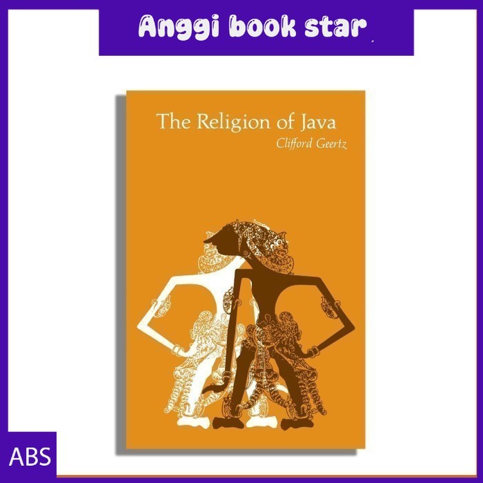 The Religion of Java by Clifford Geertz