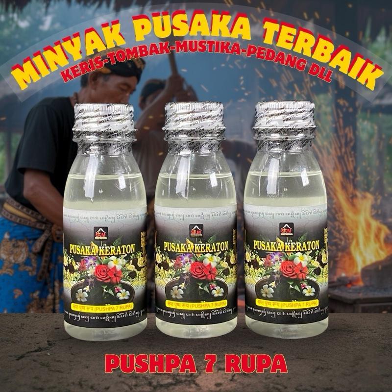 MINYAK PUSAKA - ASLI JOGJA PUSHPA 7 RUPA (Minyak Keris, Batu Akik, Tombak, Mustika, Pedang, dll)