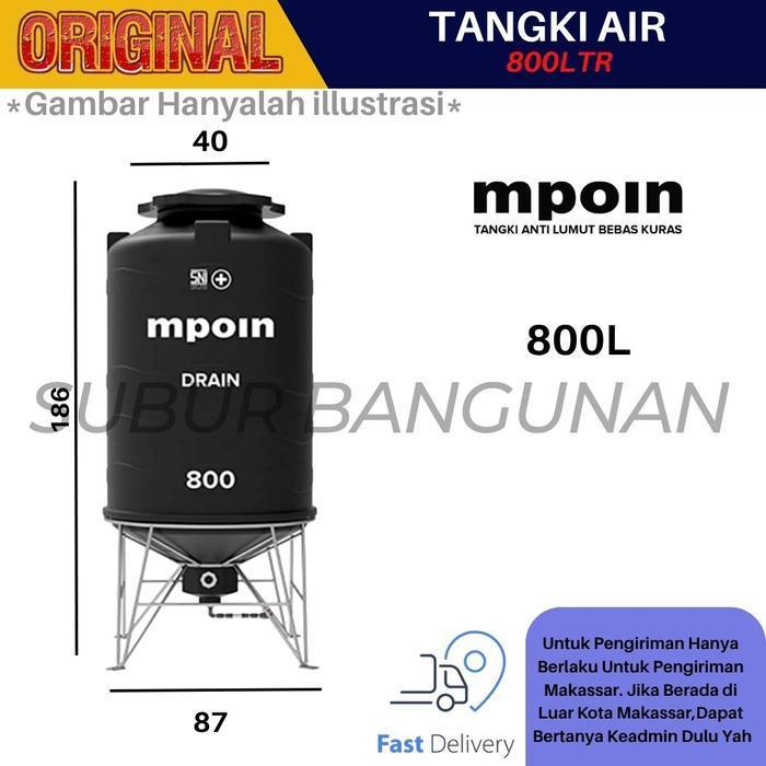 TANGKI TANDON TOREN AIR MPOIN 800 DRAIN BEBAS KURAS