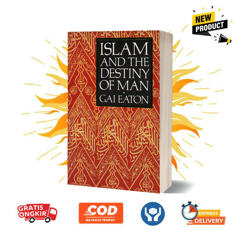 Islam and the Destiny of Man (English)