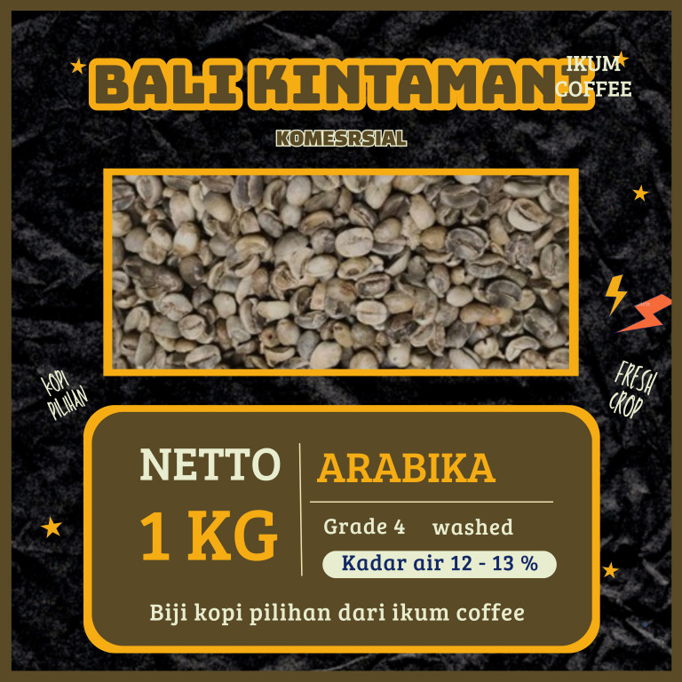 Green Bean / biji kopi Arabika Bali kintamani  - Commercial grade