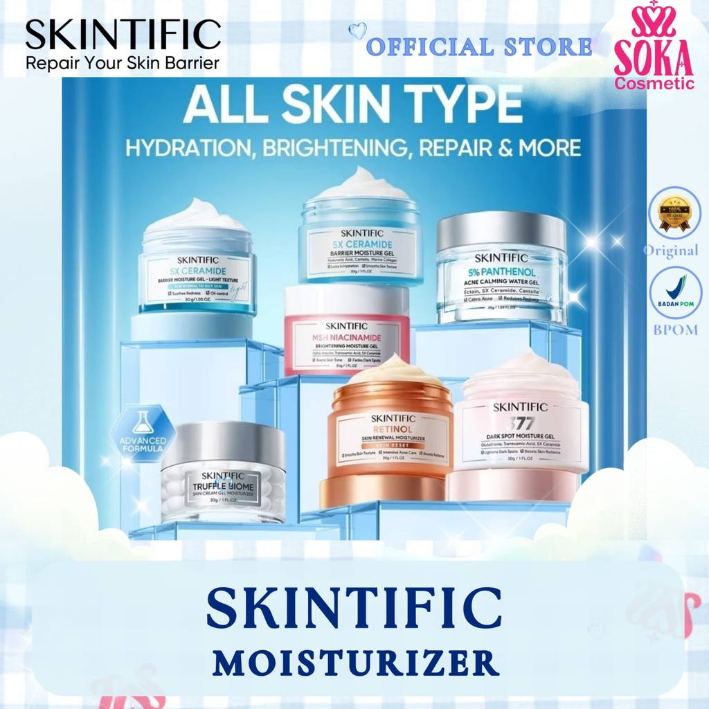 SOKA - SKINTIFIC MOISTURIZER GEL SERIES | 5X CERAMIDE BARRIER | LIGHT TEXTURE | MSH NIACINAMIDE BRIG