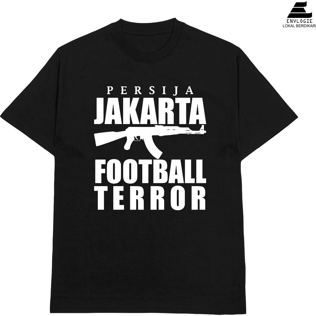kaos persija jakarta football terror