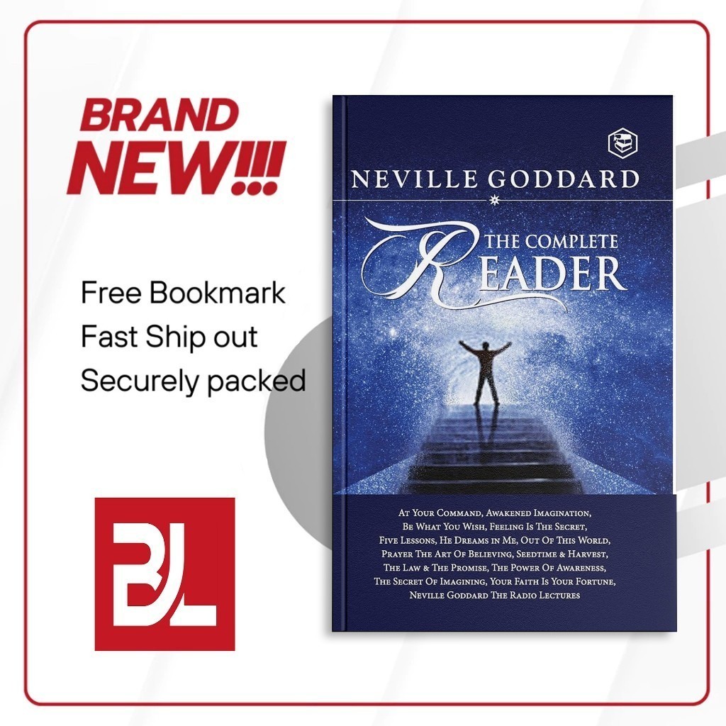 Neville Goddard: The Complete Reader by Neville Goddard
