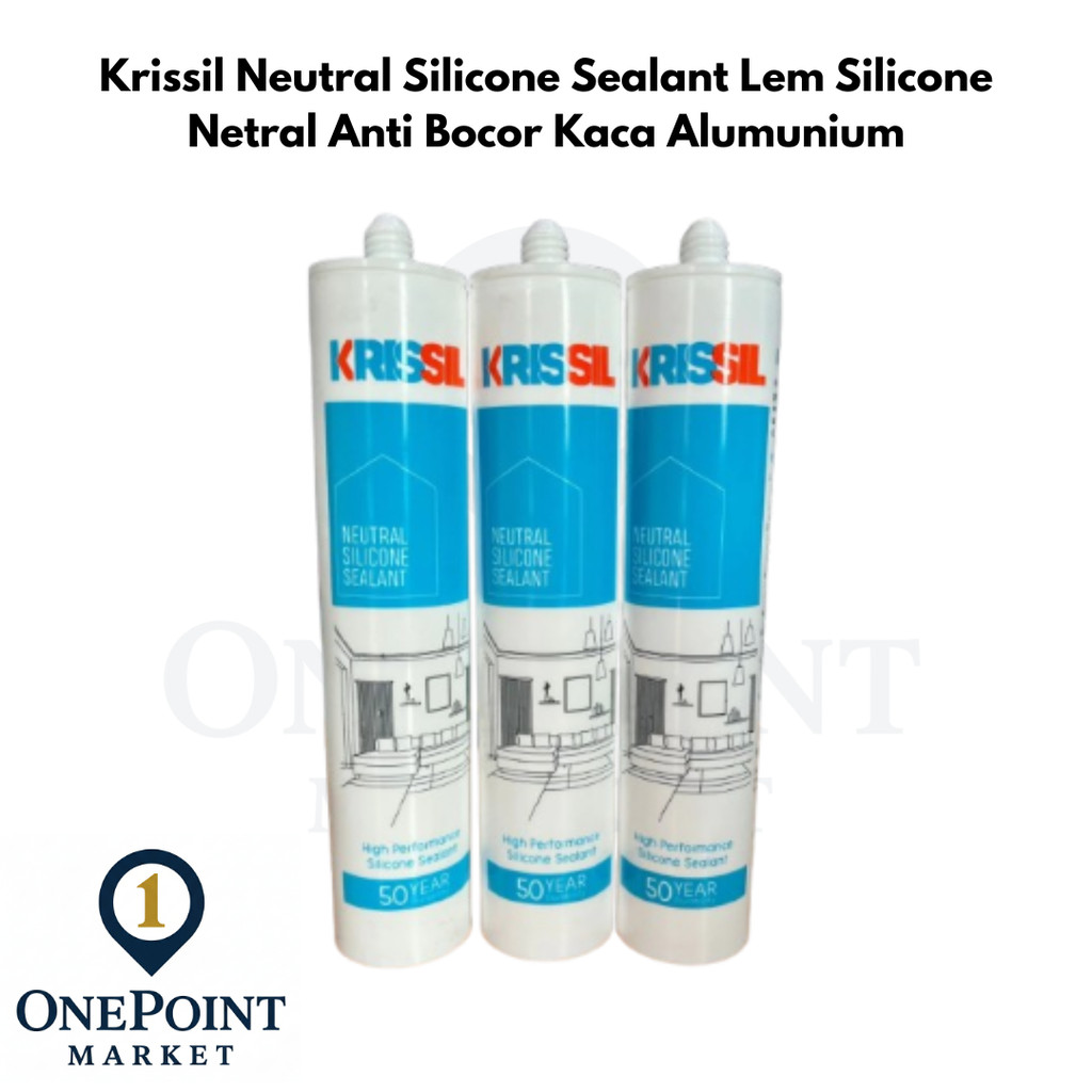 (1 PCS ) Krissil Neutral Silicone Sealant Lem Silicone Netral Anti Bocor Kaca Alumunium