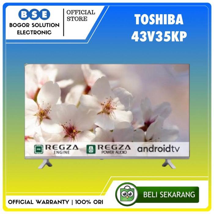 TV Toshiba 43V35KP Android TV Toshiba 43 Inch Digital TV [RESMI]