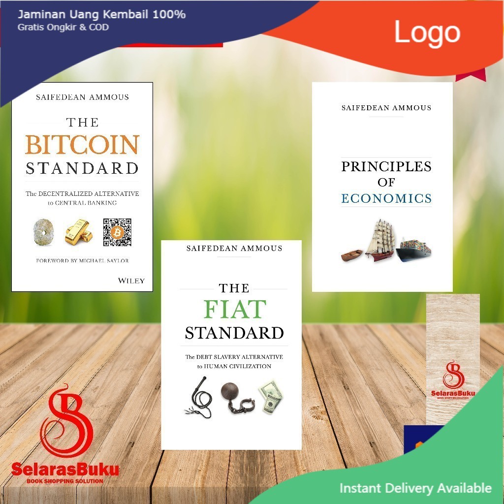 (ENGLISH) The Bitcoin Standard,The Fiat Standard,Principles of Economics