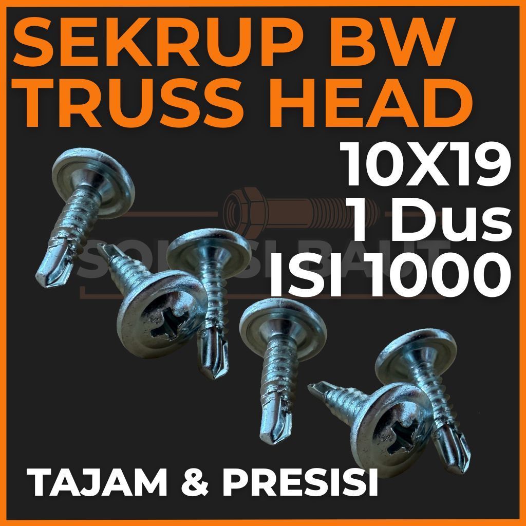 SDS BW Truss Head 1.9cm 10x19 - Sekrup Bending Washer Truss Head (1 DUS ISI 1000 PCS) - Sekrup Baja 