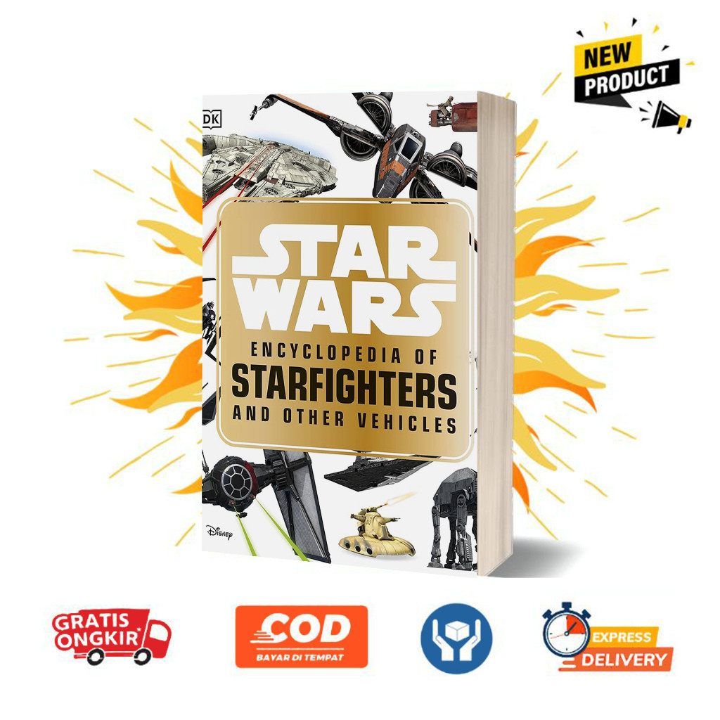Star Wars Encyclopedia of Starfighters and Other Vehicles by Landry Q. Walker (English)