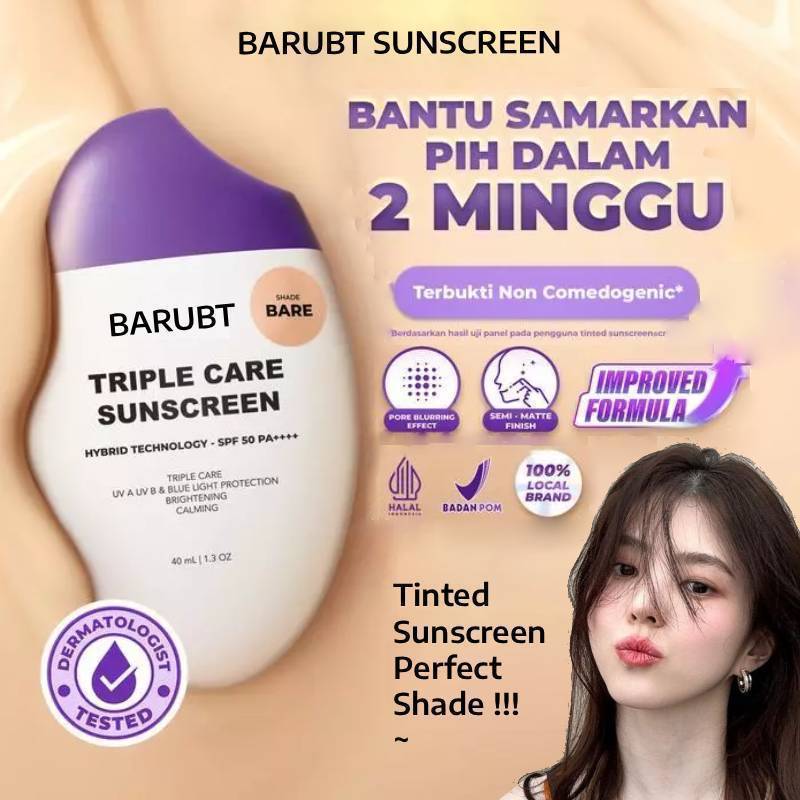 BARUBT Sunscreen Ungu [ TINTED ] Triple Care SPF 50 PA+++ isi 40ml