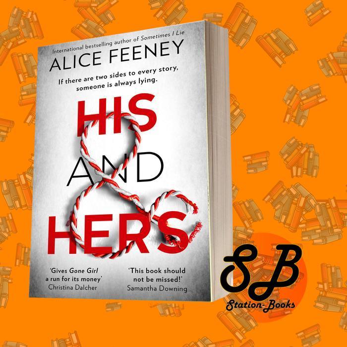 His and Hers Alice Feeney