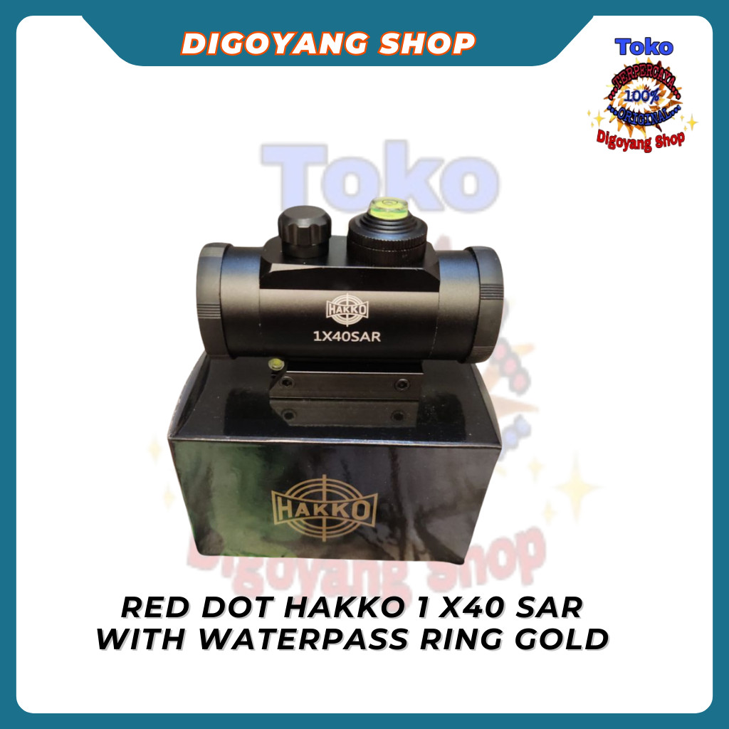 Red dot Hakko 1X40 SAR 2 Waterpass Ring Gold Redot Hakko Terbaru red dot teleskop hakkoo