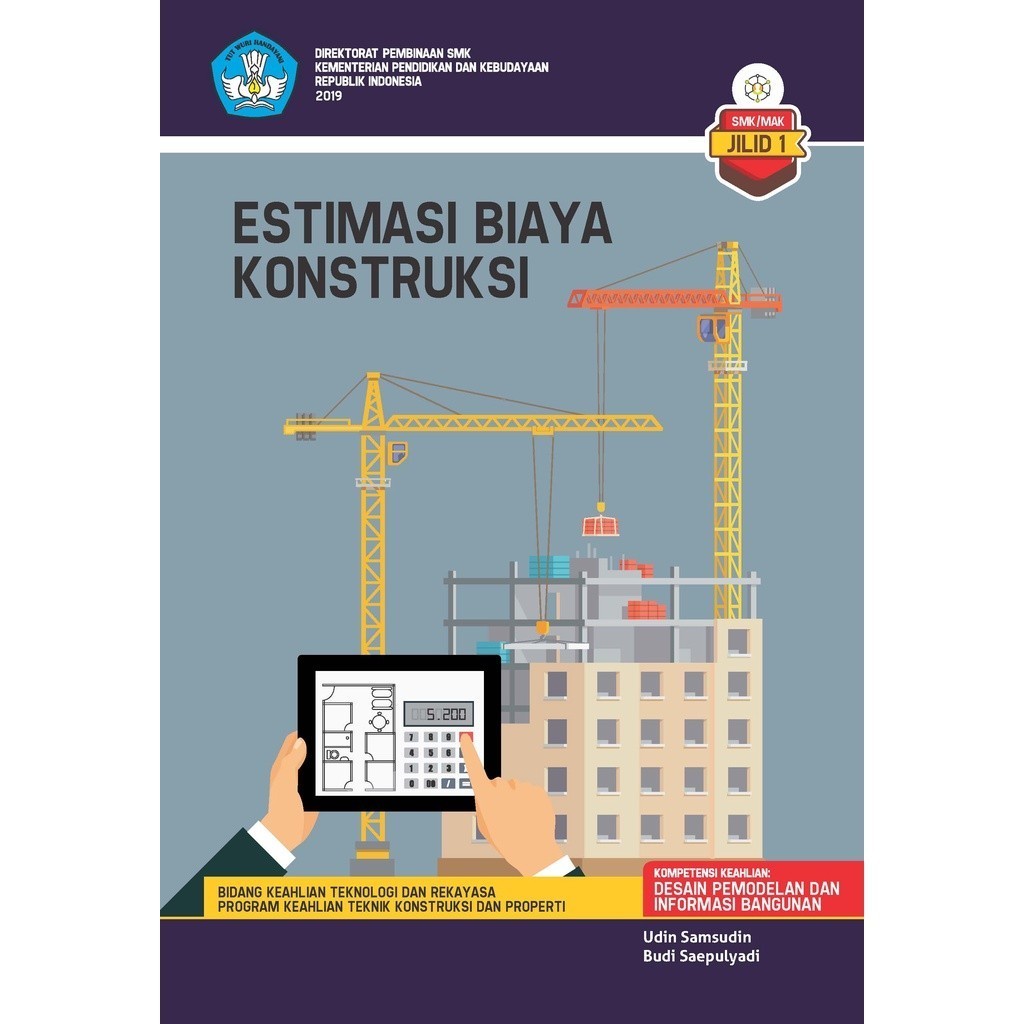 BUKU - ESTIMASI BIAYA KONSTRUKSI - JILID 1