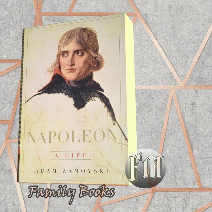 buku Napoleon: A Life Basic Books Adam Zamoyski