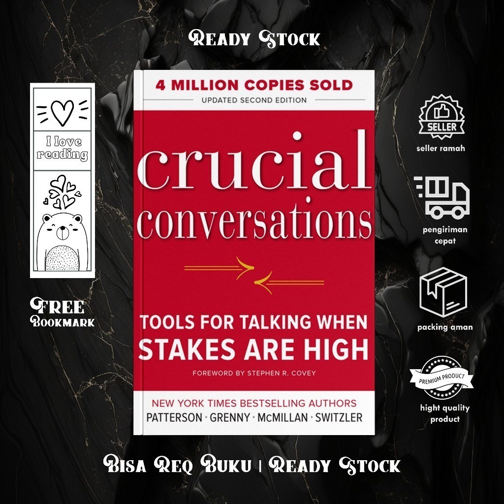 Crucial Conversations Tools for Talking When Stakes Are High by Kerry Patterson