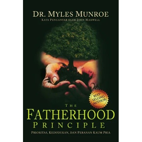 Buku Fatherhood Principle - Myles Munroe