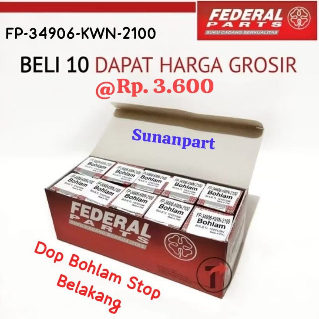 GROSIR DOP LAMPU BELAKANG BOHLAM STOP FEDERAL PARTS FP-34906-KWN-2100 ..