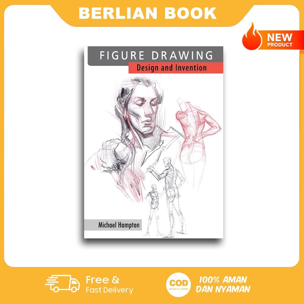 Figure Drawing : Design and Invention by Michael Hampton (English)
