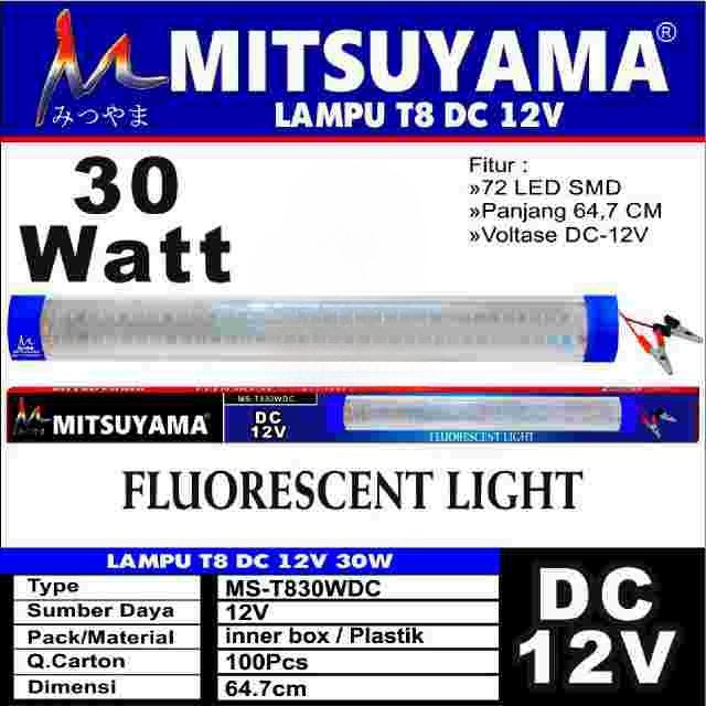 Lampu DC LED Mitsuyama DC 12v 30 watt Mitsuyama/ Lampu LED T8 DC 12V aki 30 Watt 72 LED SMD Mitsuyam