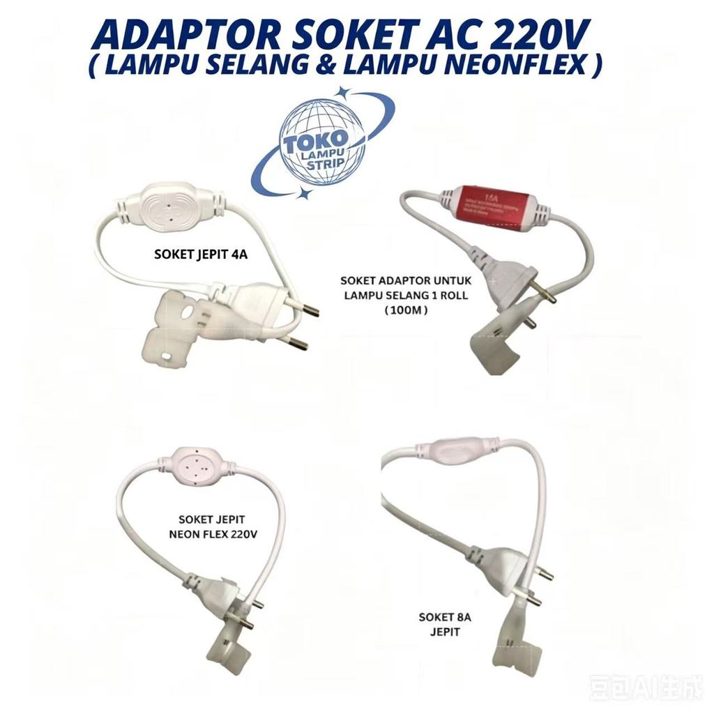 ADAPTOR SOKET COLOKAN UNTUK LED STRIP MODEL JEPIT DAN JARUM BISA UNTUK LAMPU STRIP SELANG 220V ,  NE