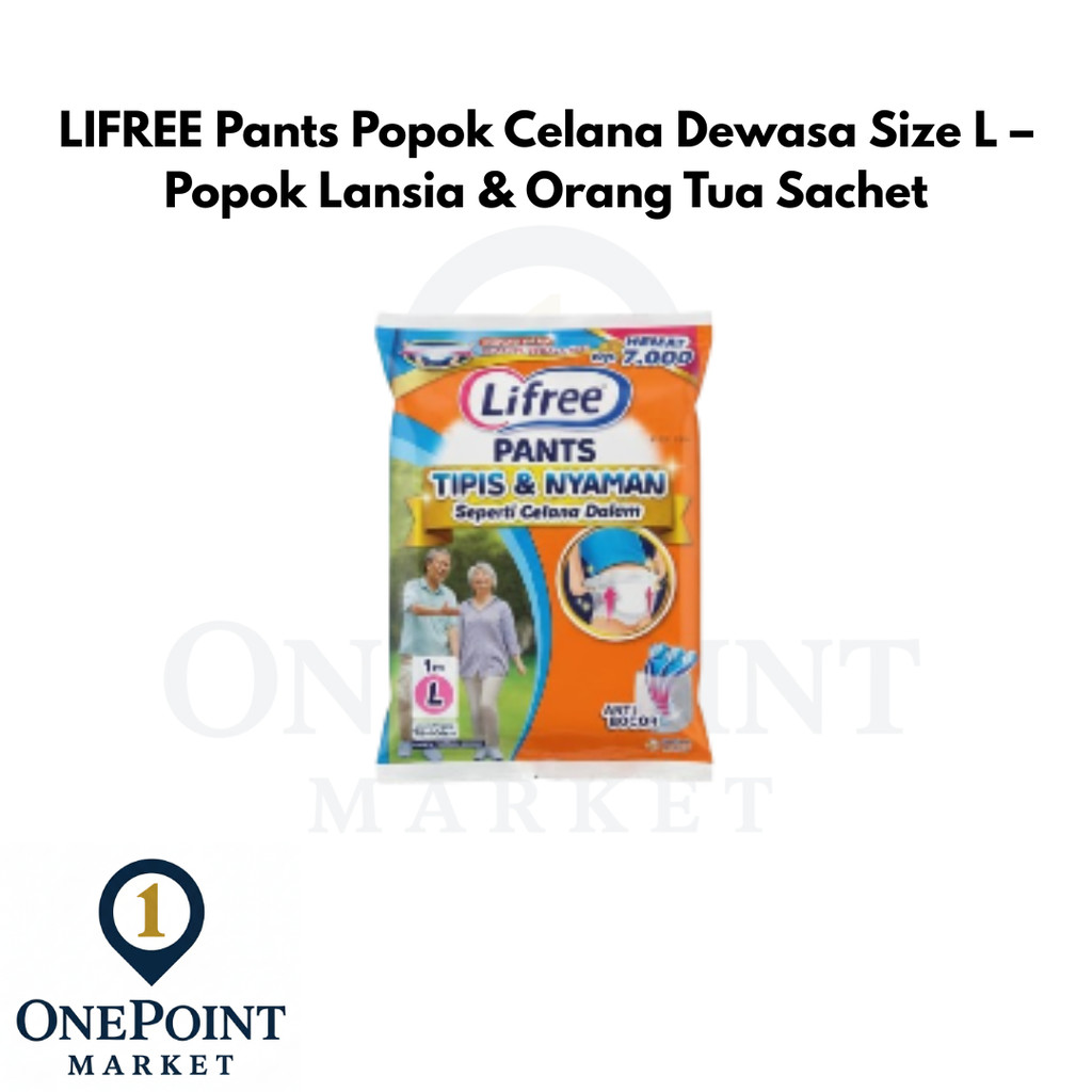 LIFREE Pants Popok Celana Dewasa Size L – Popok Lansia & Orang Tua Sachet