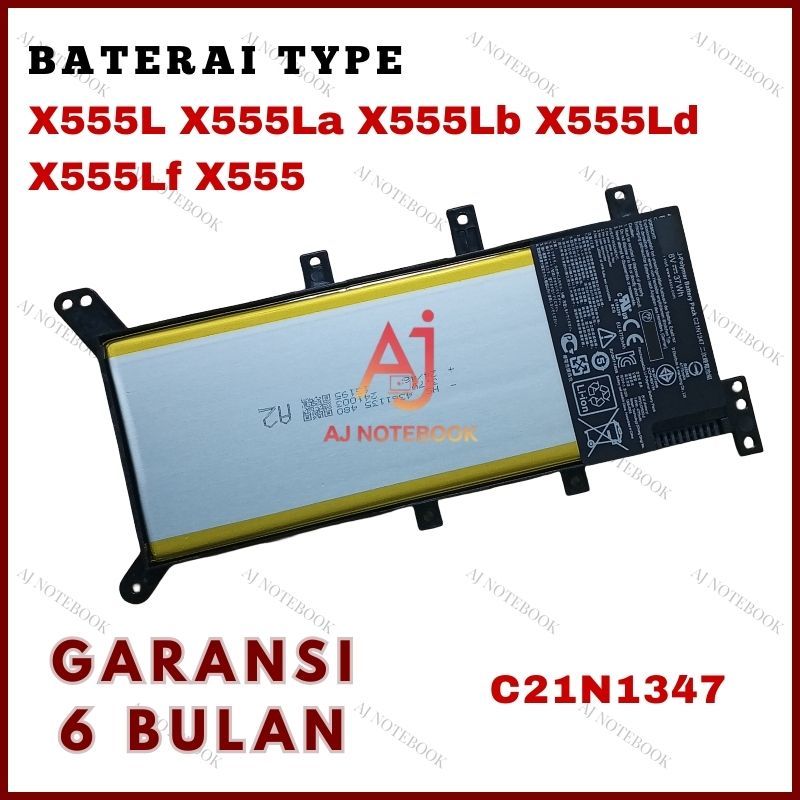 Baterai Laptop Asus X555 X555LA X555LB X555LD X555LF C21N1347 -AJNB