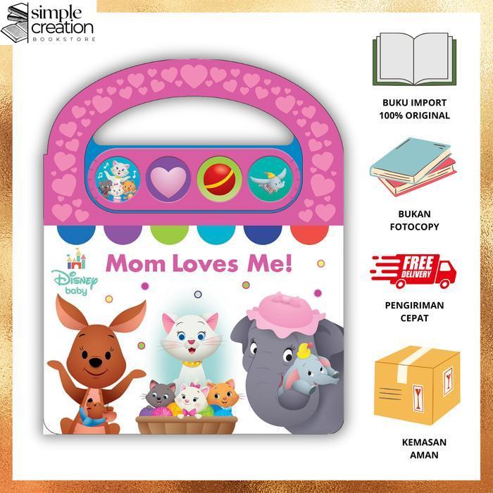 Buku Import DISNEY BABY MOM LOVES ME SOUND BOOK BOARD BOOK | 9781503774728