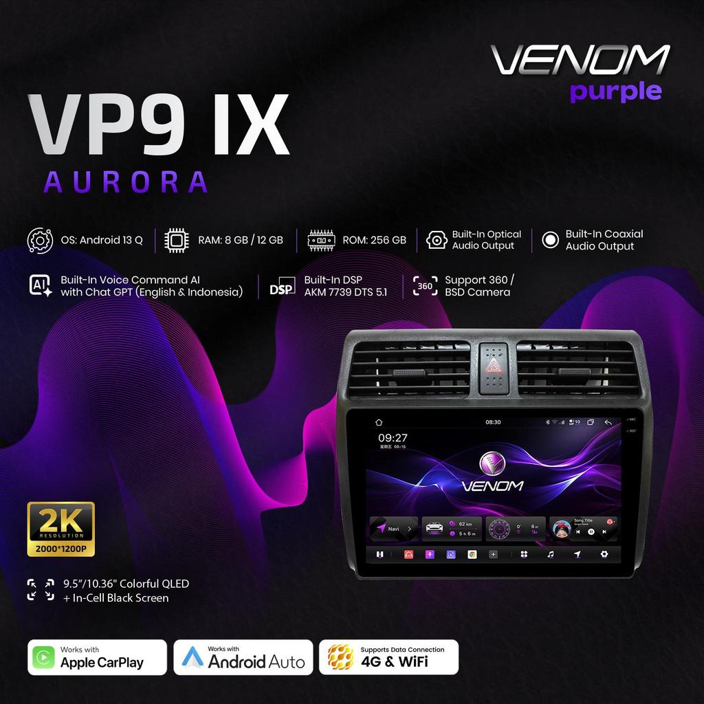 VENOM VP9 IX AURORA | Head Unit Android Premium untuk SUZUKI SWIFT 10" 2006-2011