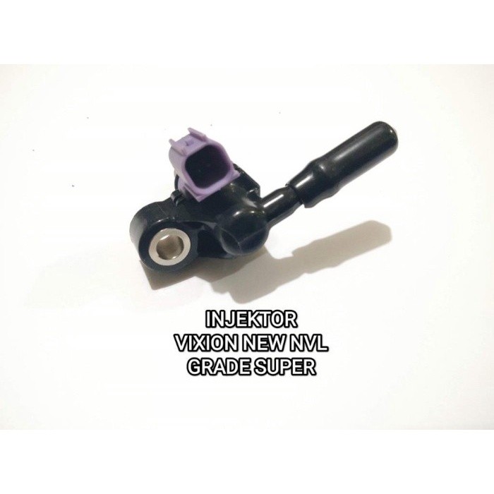 INJEKTOR BENSIN VIXION NEW NVL NVA GRADE SUPER