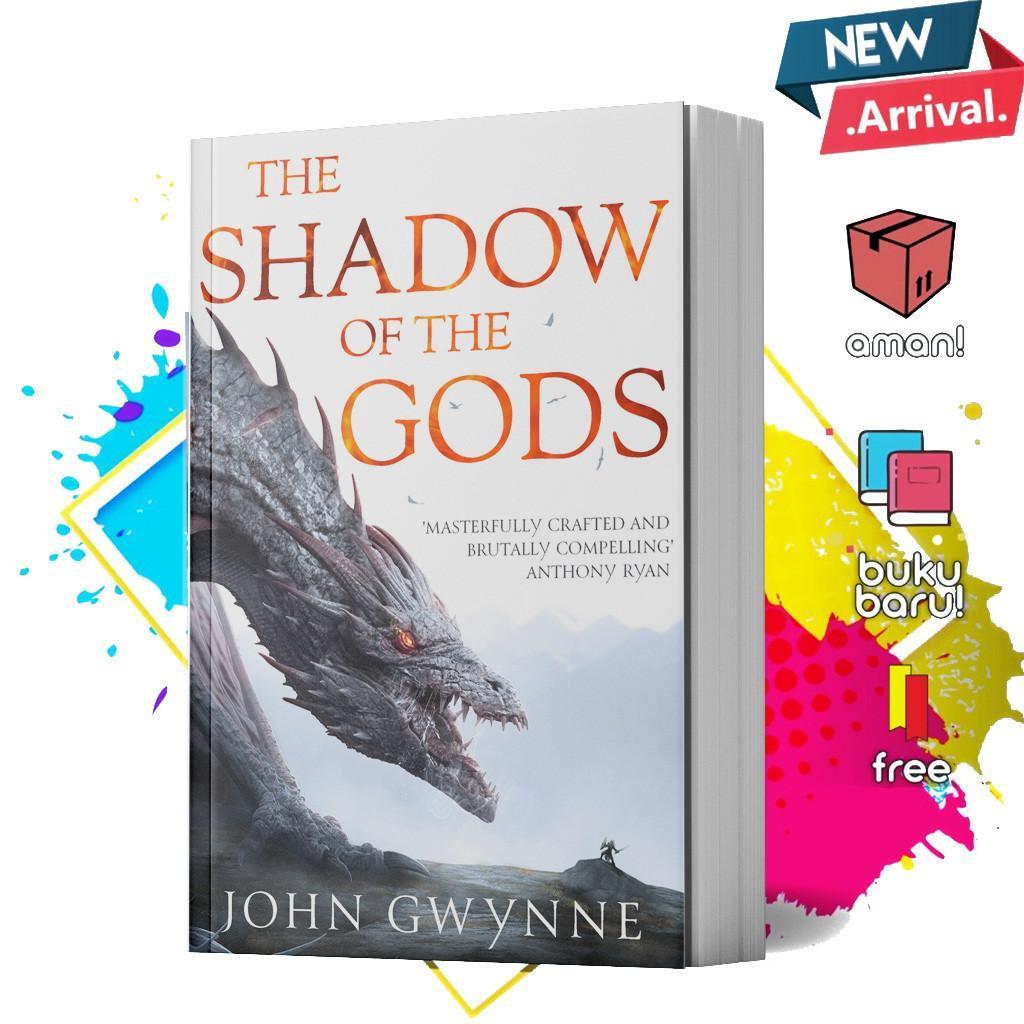 The Shadow of the Gods (The Bloodsworn Saga, #1) by John Gwynne