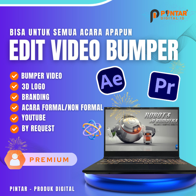 Edit Video Bumper Terbaik Opening Intro/Outro Semua Acara
