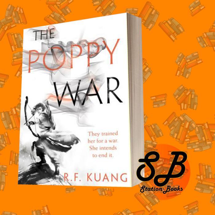 The Poppy War (The Poppy War #1) R F Kuang
