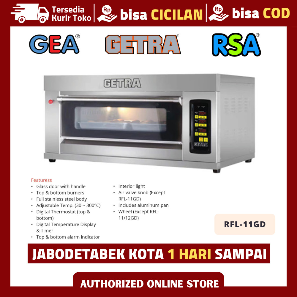 OVEN GAS GETRA 1 DECK 1 TRAY RFL-11GD PEMANGGANG ROTI KUE GARANSI RESMI