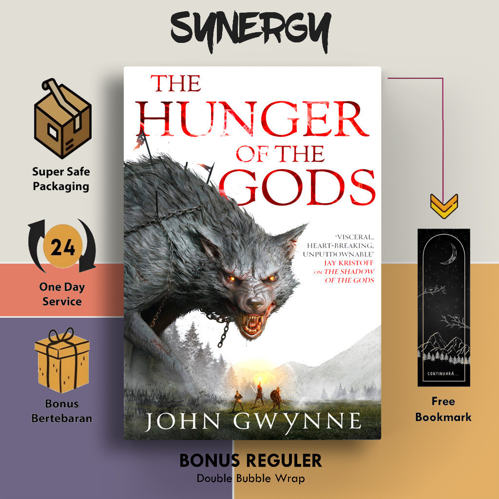 The Hunger of the Gods (The Bloodsworn Saga, #2) by John Gwynne