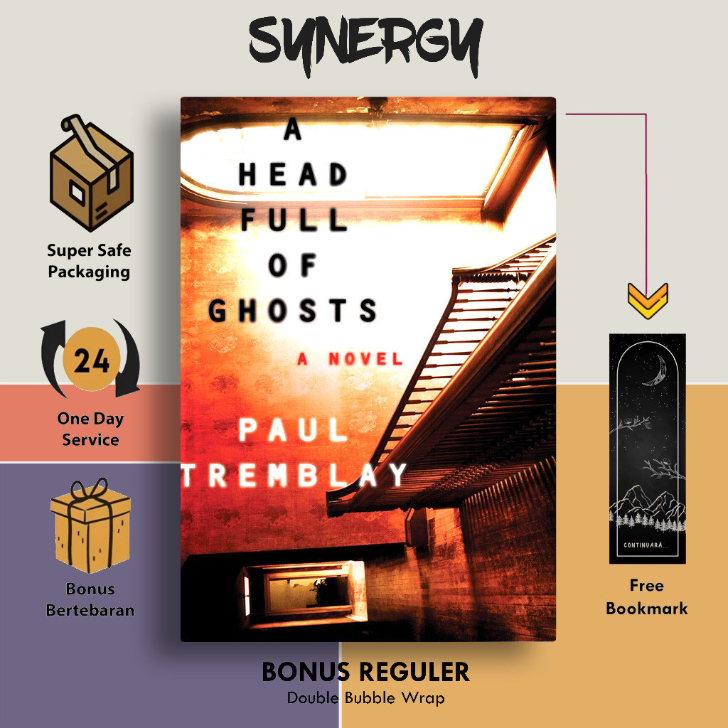 A Head Full of Ghosts by Paul Tremblay