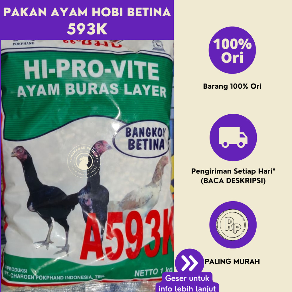 Pakan Ayam Hobi Betina 593K (Umur 2 Bulan keatas, Pellet) 1 Kg
