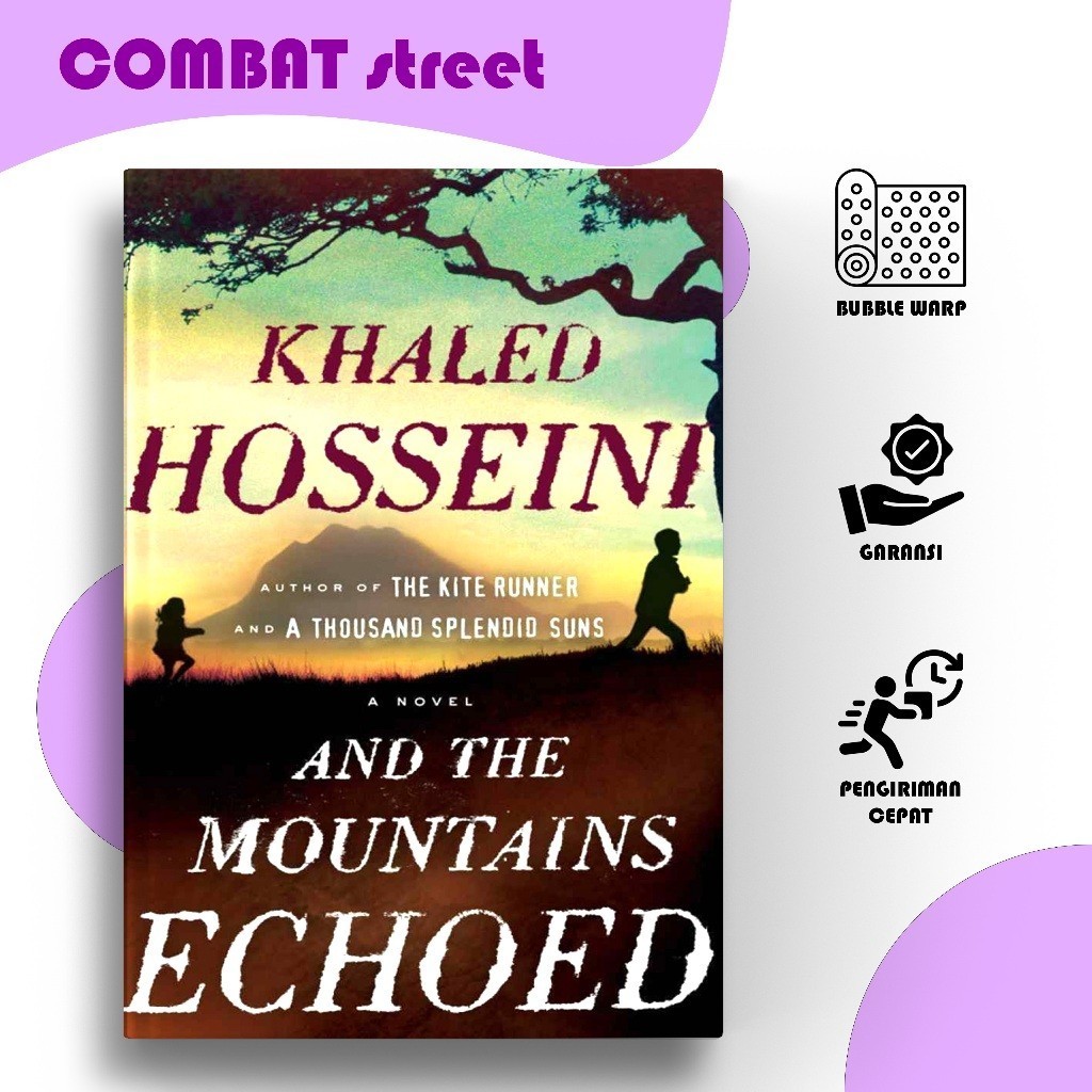 And the Mountains Echoed by Khaled Hosseini (English)